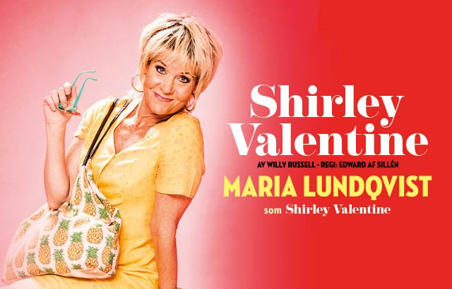 Shirley Valentine with Maria Lundqvist at Oscarsteatern in Stockholm!